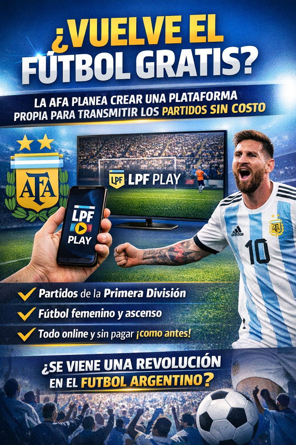 EL FÚTBOL GRATIS PODRÍA VOLVER A LA ARGENTINA